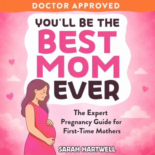 Cover of You'll Be the Best Mom Ever
