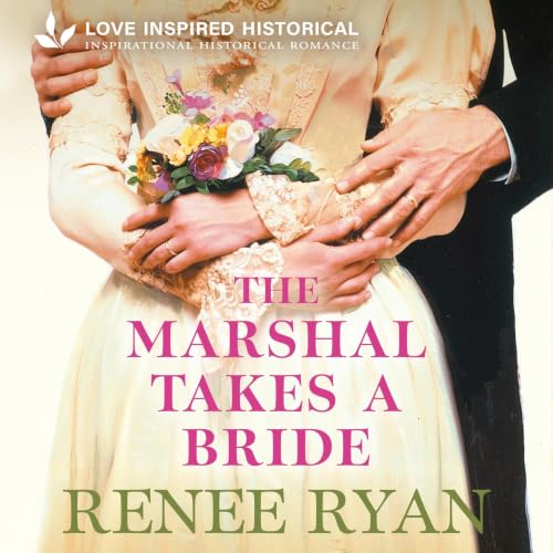 Cover of The Marshal Takes a Bride