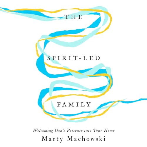 Cover of The Spirit-Led Family