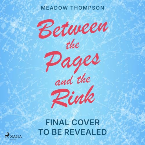 Cover of Between the Pages and the Rink