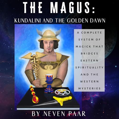 Cover of The Magus: Kundalini and the Golden Dawn