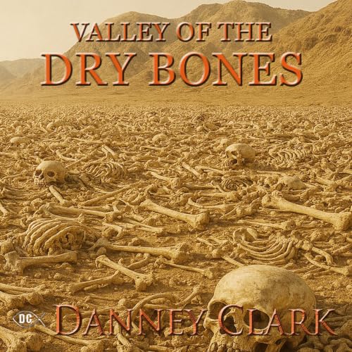 Cover of The Valley of the Dry Bones