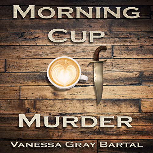 Cover of Morning Cup of Murder