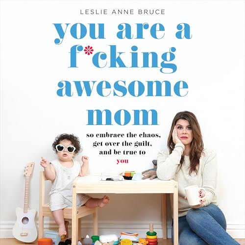 Cover of You Are a F*cking Awesome Mom