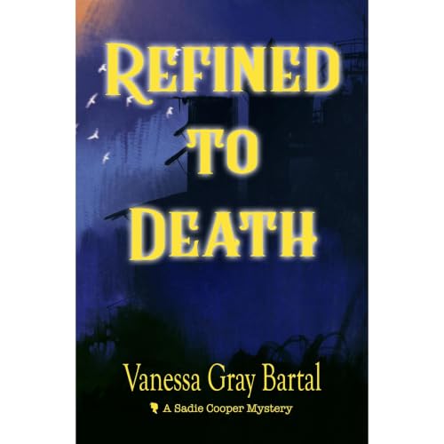 Cover of Refined To Death