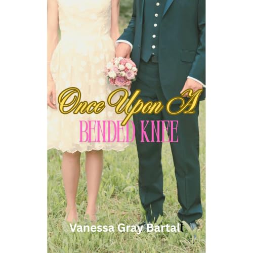 Cover of Once Upon A Bended Knee