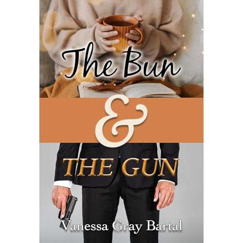 Cover of The Bun And The Gun