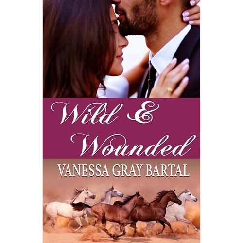 Cover of Wild and Wounded