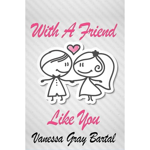 Cover of With A Friend Like You
