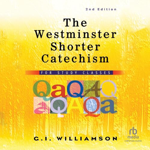 Cover of The Westminster Shorter Catechism