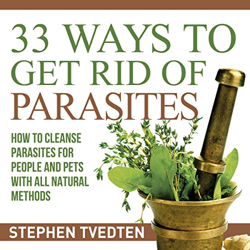 Cover of 33 Ways to Get Rid of Parasites