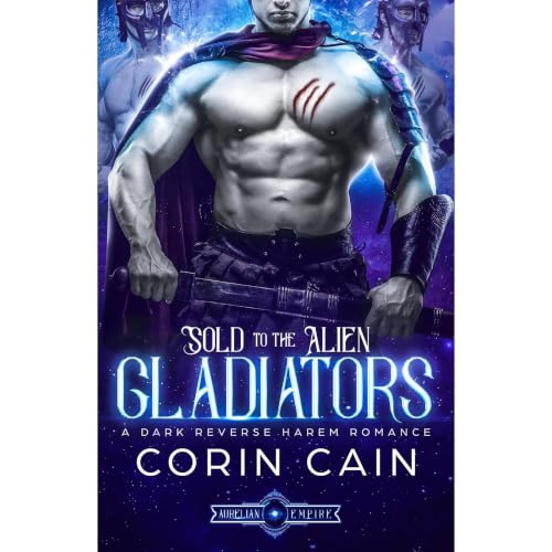Cover of Sold to the Alien Gladiators