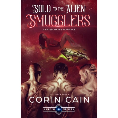 Cover of Sold to the Alien Smugglers
