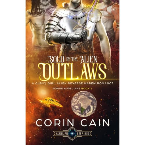 Cover of Sold to the Alien Outlaws