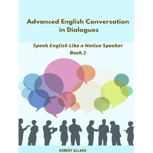 Cover of Advanced English Conversations in Dialogues (Book 2)