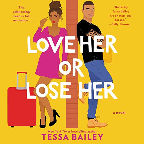 Cover of Love Her or Lose Her