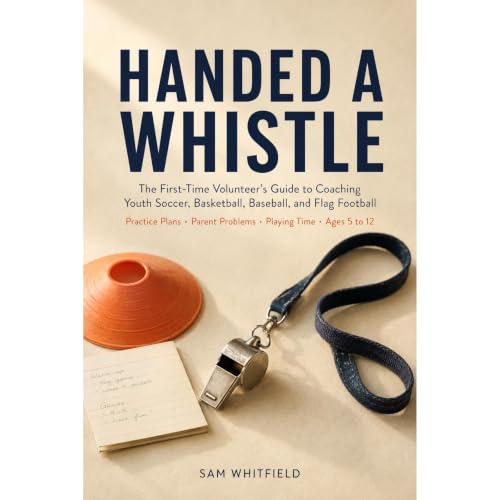 Cover of Handed a Whistle