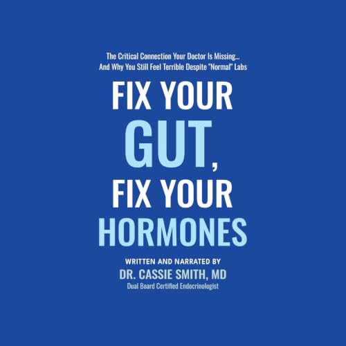 Cover of Fix Your Gut, Fix Your Hormones