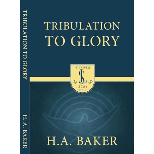 Cover of Tribulation to Glory
