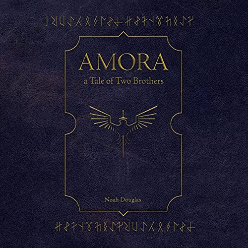 Cover of Amora: A Tale of Two Brothers