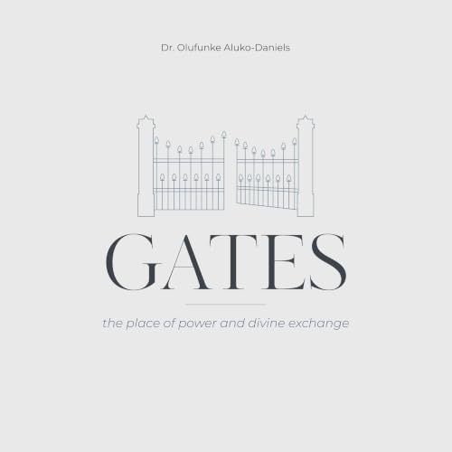 Cover of Gates, the Place of Power and Divine Exchange