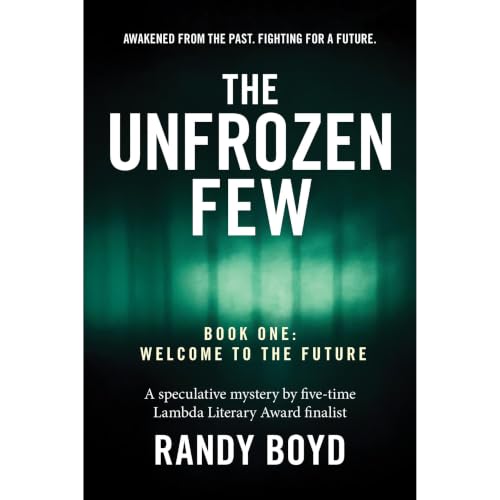 Cover of The Unfrozen Few, Book One