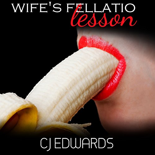 Cover of Wife's Fellatio Lesson