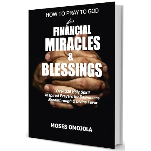 Cover of How To Pray To God For Financial Miracles And Blessings