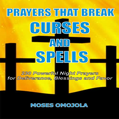Cover of Prayers That Break Curses and Spells