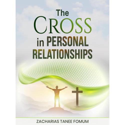 Cover of The Cross in Personal Relationships
