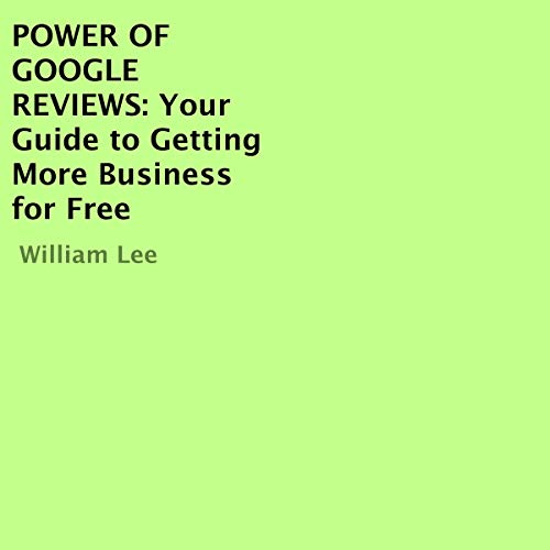 Cover of Power of Google Reviews