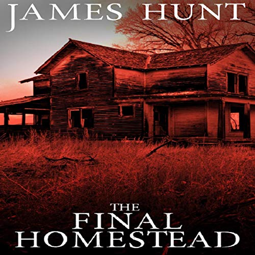 Cover of The Final Homestead