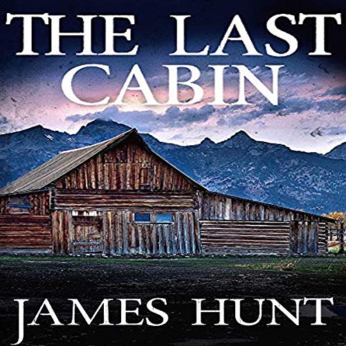 Cover of The Last Cabin