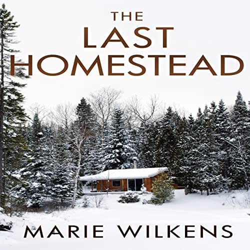 Cover of The Last Homestead
