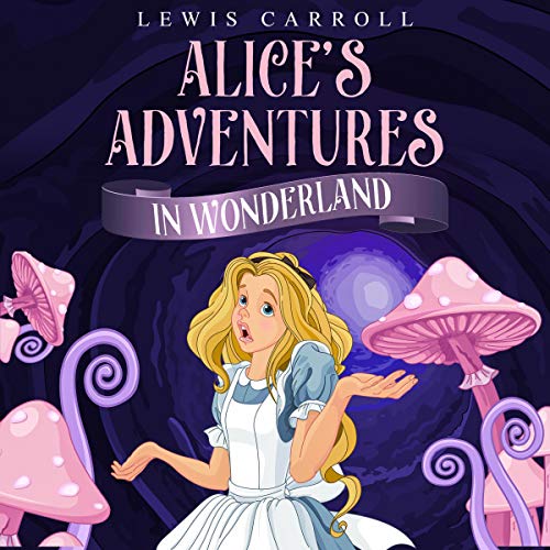 Cover of Alice's Adventures in Wonderland