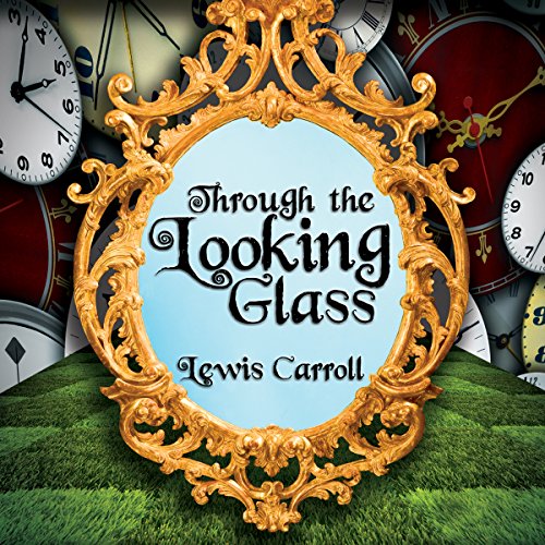 Cover of Through the Looking Glass