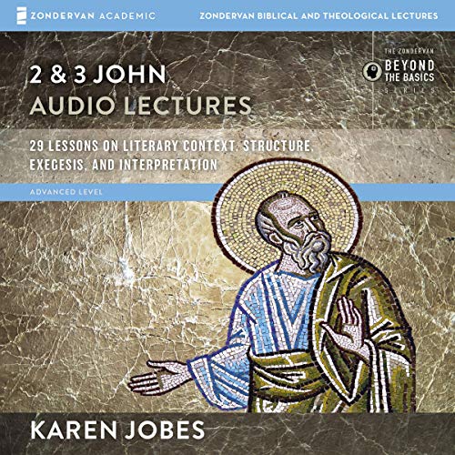 Cover of 2 and 3 John: Audio Lectures