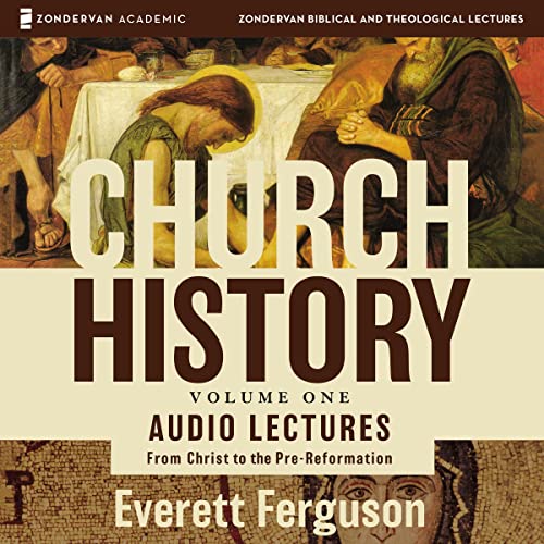 Cover of Church History, Volume One: Audio Lectures