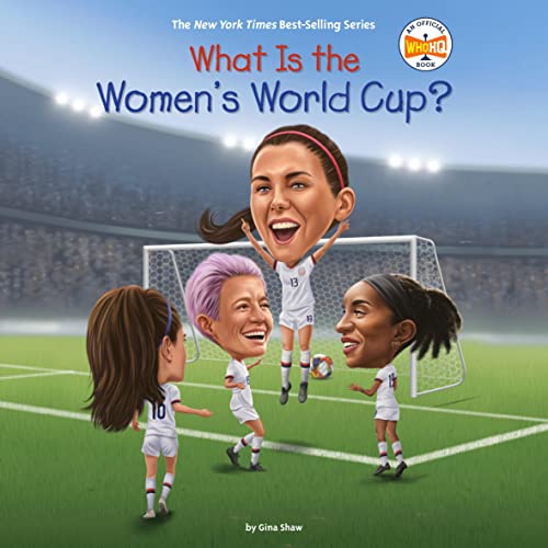 Cover of What Is the Women's World Cup?