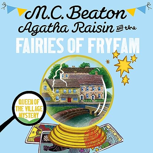Cover of Agatha Raisin and the Fairies of Fryfam