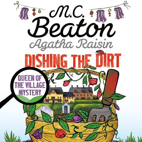 Cover of Agatha Raisin: Dishing the Dirt