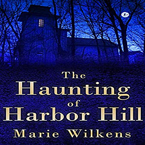 Cover of The Haunting of Harbor Hill