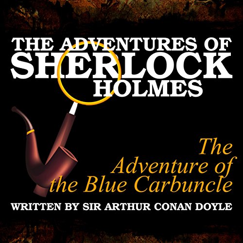 Cover of The Adventures of Sherlock Holmes: The Adventure of the Blue Carbuncle