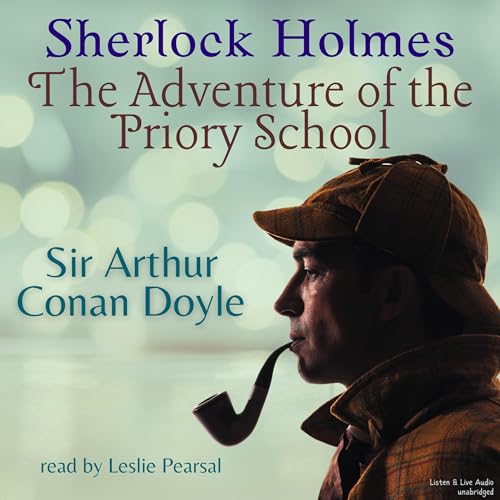 Cover of Sherlock Holmes: The Adventure of the Priory School