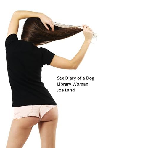 Cover of Sex Diary of a Dog: Library Woman