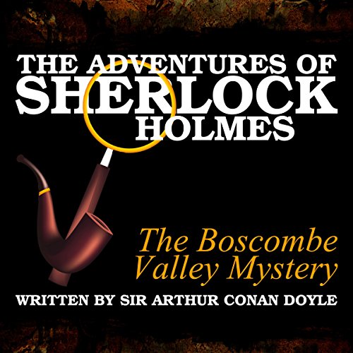 Cover of The Adventures of Sherlock Holmes: The Boscombe Valley Mystery