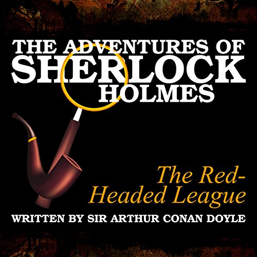 Cover of The Adventures of Sherlock Holmes: The Red-Headed League