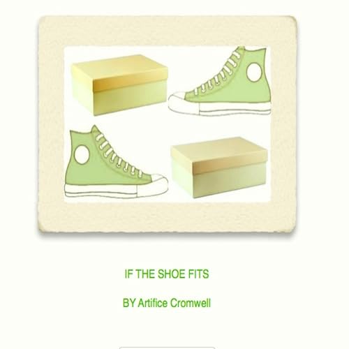 Cover of If the Shoe Fits