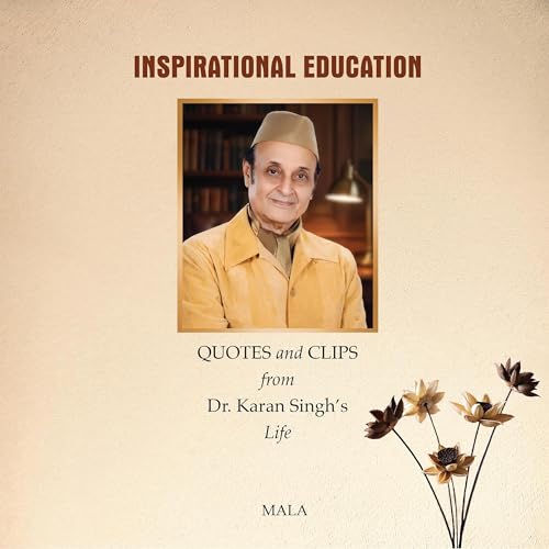 Cover of Quotes and Clips from Dr. Karan Singh’s Life