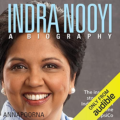 Cover of Indra Nooyi - A Biography
